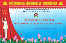 Trường Mầm non Cao Viên hưởng ứng ngày pháp luật nước Cộng hoà xã hội chủ nghĩa Việt Nam năm 2024